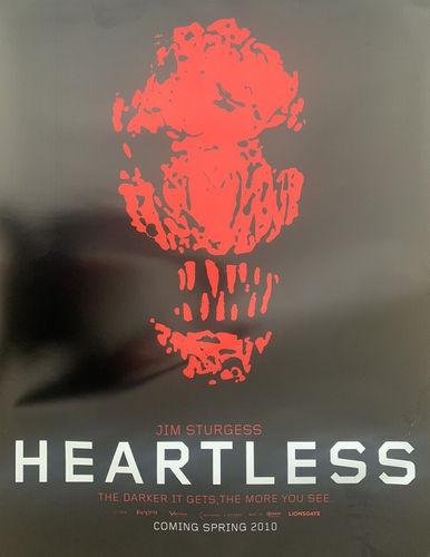 HEARTLESS Official One Sheet Movie Poster 2009 JIM STURGESS PHILIP RIDLEY HORROR