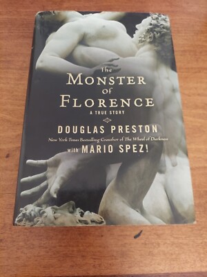 Monster of Florence by Douglas Preston (2008, Hardcover)