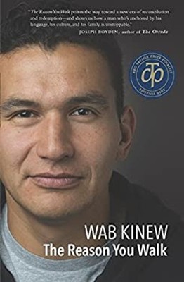 The Reason You Walk Hardcover Wab Kinew