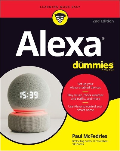 Alexa For Dummies by Paul McFedries - 9781119822080