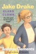 Jake Drake, Class Clown Andrew Clements