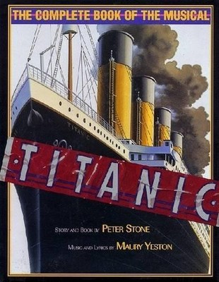 Peter Stone Titanic (Hardback) Applause Books