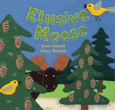 Joan Gannij Elusive Moose (Board Book)