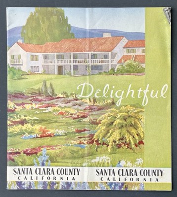 Vintage 1939 Booklet Delightful Santa Clara County CA Promo Silicon Valley