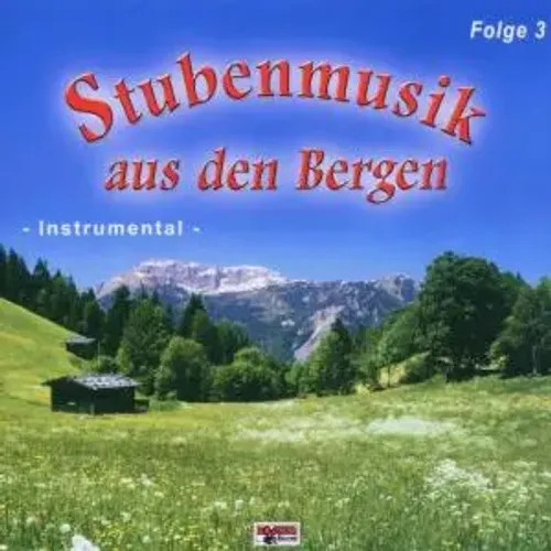 Stubenmusik Aus Den Bergen Folge 3 | Various | Deutsch | Audio-Cd | CD | 2005-image