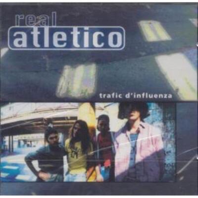 Traffic D'Influence - Real Atletico (Audio CD)