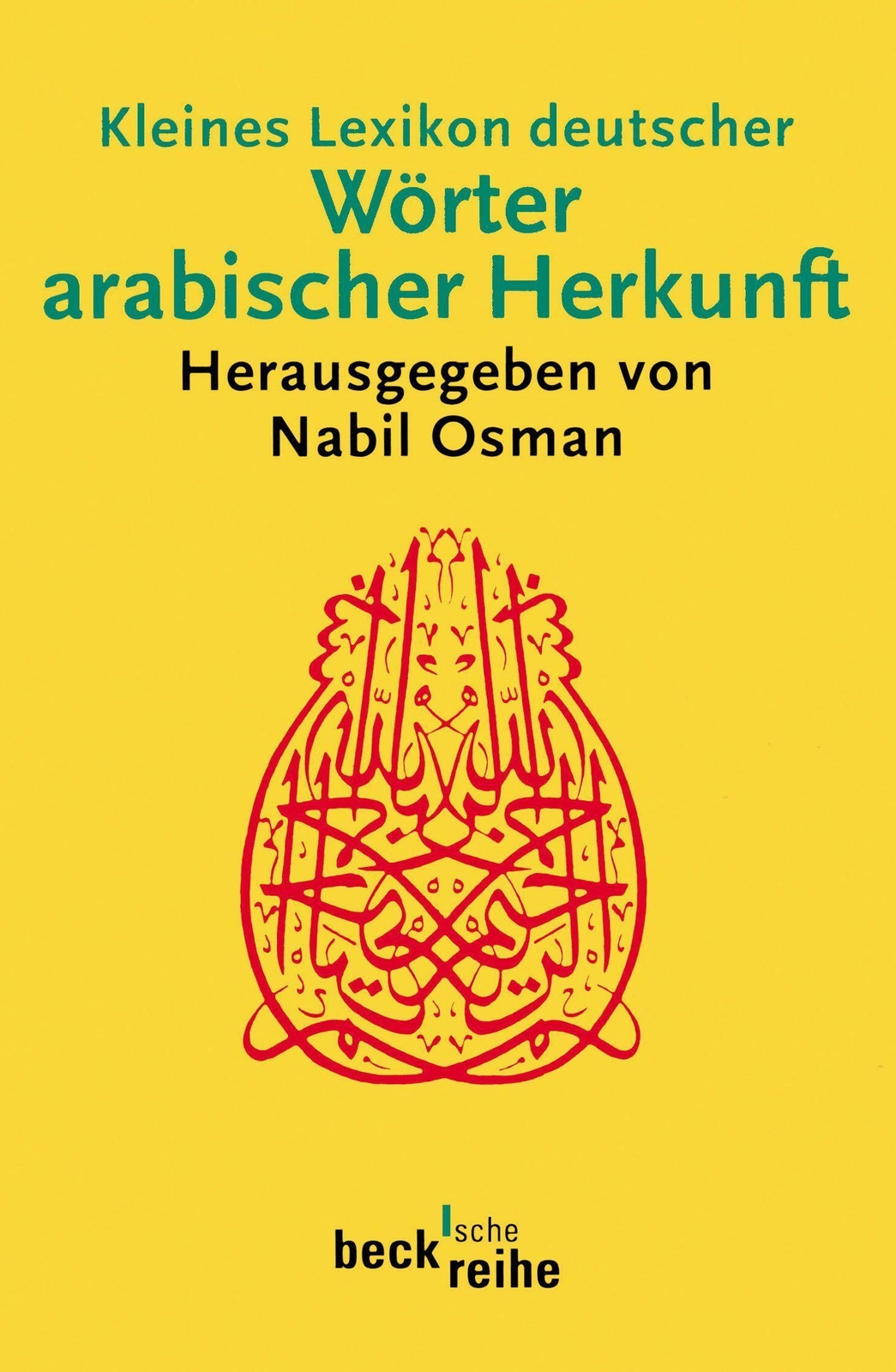 Thumbnail - Kleines Lexikon Deutscher Wörter Arabischer Herkunft | Nabil Osman |