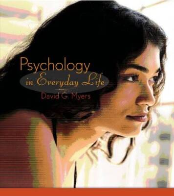Psychology in Everyday Life - Hardcover By David G Myers - ACCEPTABLE