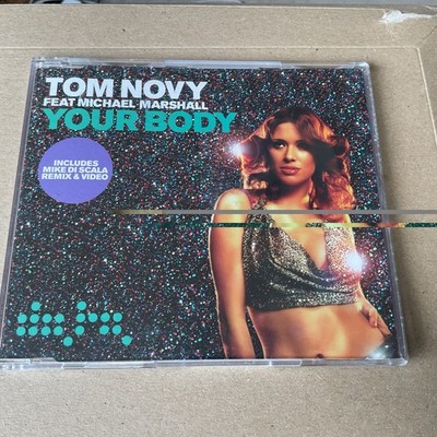 TOM NOVY Feat MICHAEL MARSHALL Your Body  6 TRACK CD  
