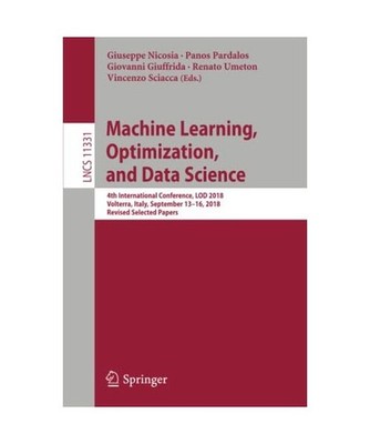 Machine Learning, Optimization, and Data Science: 4th International Conference, 