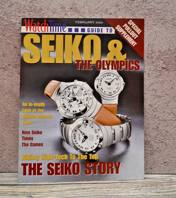WatchTime Magazine Special Supplement   Guide to Seiko & The Olympics  