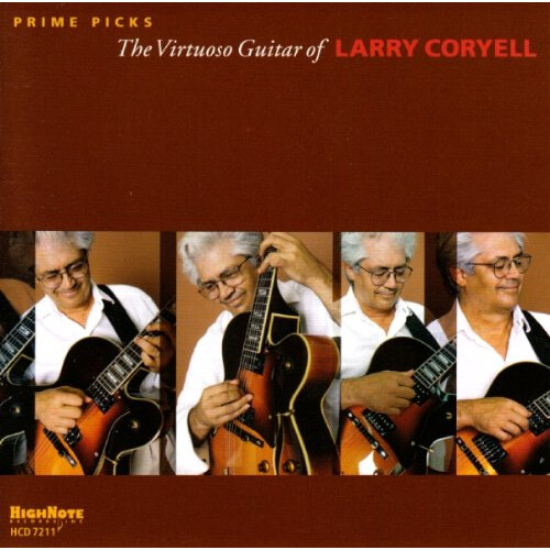 Coryell Larry - Prime Picks - The Virtuoso Guitar Of Larry Coryell