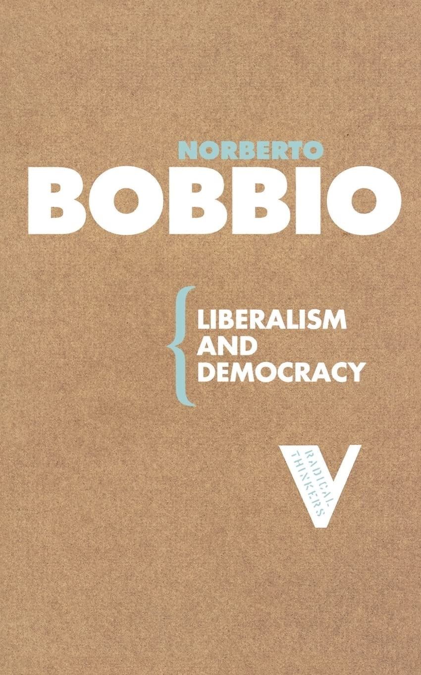 Liberalism and Democracy (Radical Thinkers)