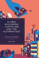 David Lane | Global Neoliberal Capitalism And The Alternatives | Buch | Englisch