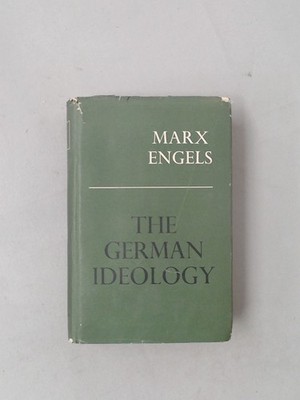 The German Ideology, Karl Marx and Frederick Engels, Progress Pub