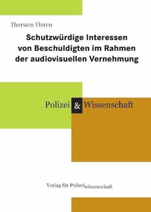 Thumbnail - Schutzwürdige Interessen Von Beschuldigten Rahmen Der Audiovisuellen