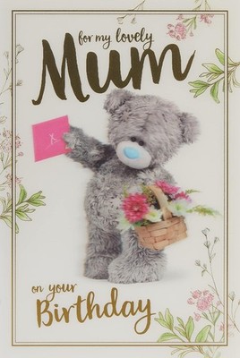 Me To You Bear 3D Holographic Birthday Card For Mom
