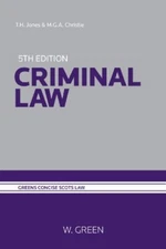 Criminal Law By Timothy H. Jones, Michael G.A. Christie#