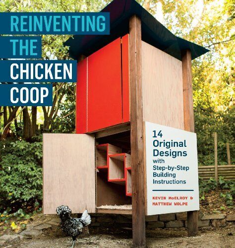 Reinventing the Chicken Coop-Matthew Wolpe - Picture 1 of 1