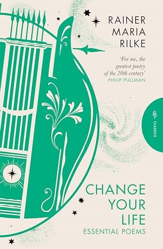 Change Your Life Essential Poems by Rainer Maria Rilke (Paperback Book) - Image 6