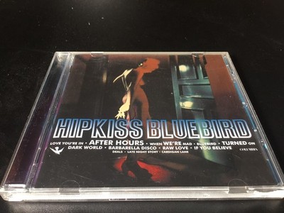 HIPKISS BLUEBIRD   CD TOPZUSTAND