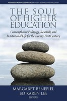 The Soul Of Higher Education Margaret Benefiel (U. A.) Taschenbuch Englisch 2019