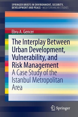 Das Zusammenspiel von Stadtentwicklung, Vulnerabilität und Risikomanagement: A C