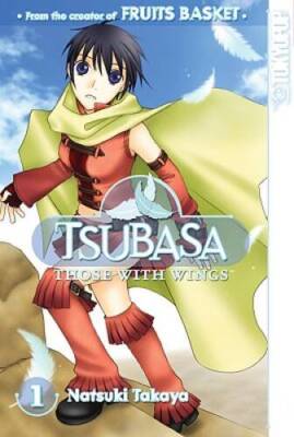 Tsubasa: Those with Wings Volume 1 - Paperback By Natsuki Takaya - GOOD