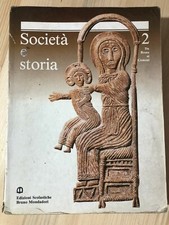 Libro Società e storia Vol. 2 Da Roma ai Comuni