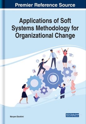 APPLICATIONS OF SOFT SYSTEMS METHODOLOGY by EBRAHIMI, MARYAM Hardback Self Help