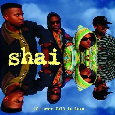 Shai - If I Ever Fall in Love