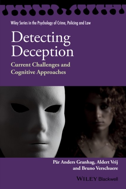 Detecting Deception by Aldert  Vrij (Paperback Book)