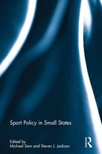 Sport Policy in Small States by Michael Sam (English) Hardcover Book