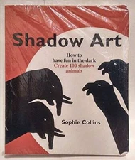 Shadow Act: How to Have Fun in the Dark - Paperback By Collins, Sophie - GOOD