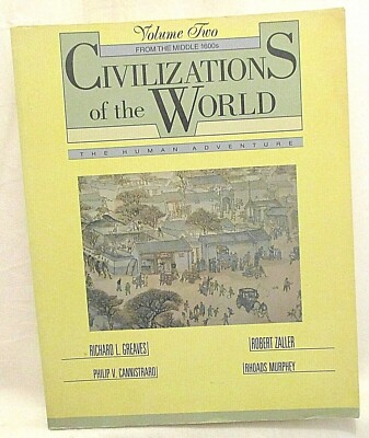 Civilizations of the World Vol. 2 - the Human Adventure by R.L. Greaves (# 3994)