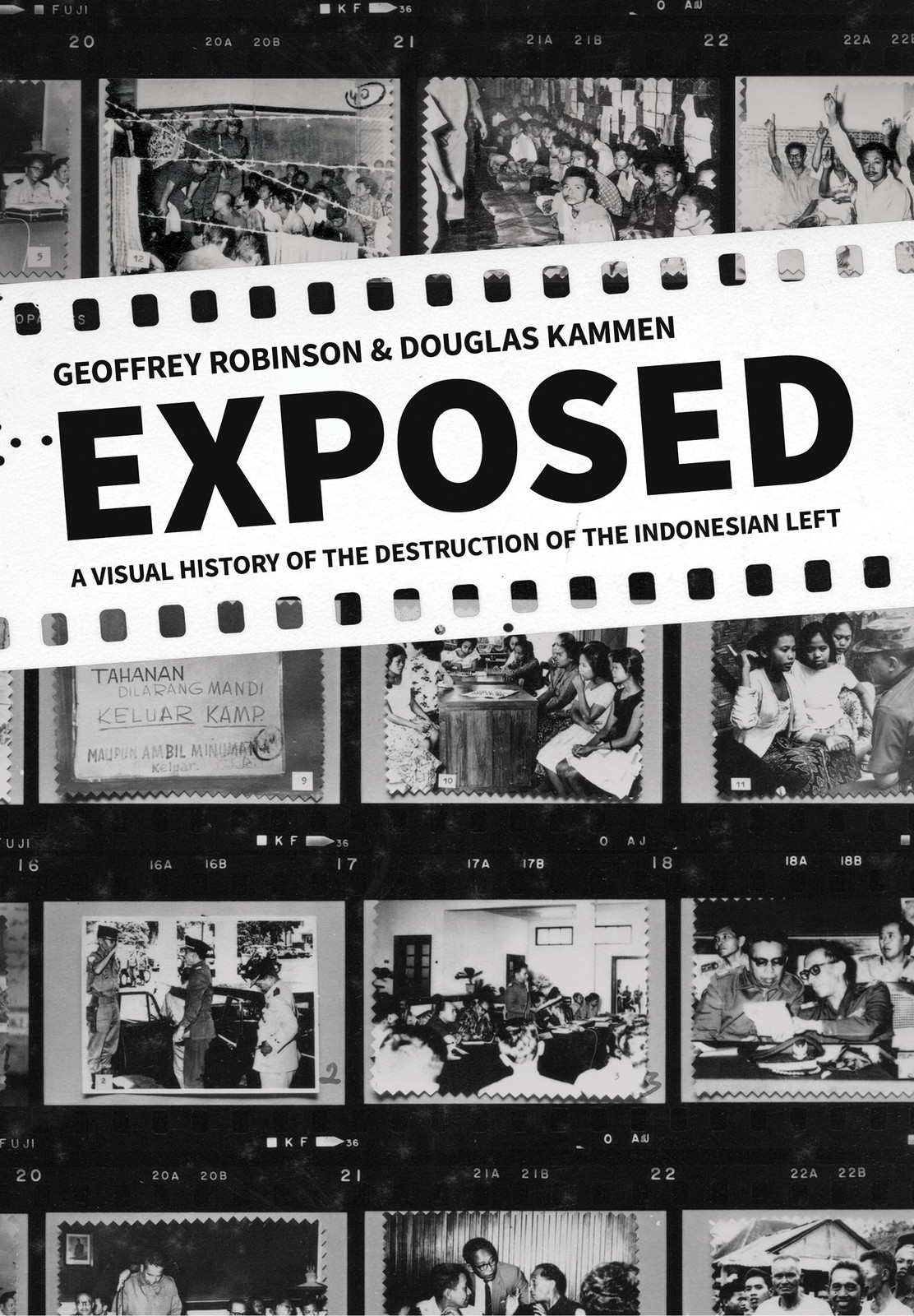 Exposed: A Visual History of the Destruction of the Indonesian Left (Cornell Modern Indonesia Project) - Image 5