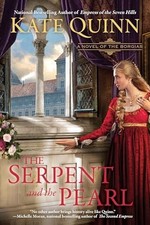 The Serpent and the Pearl: A Novel of t..., Quinn, Kate