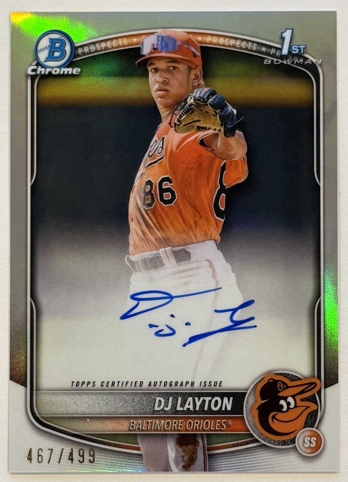 2025 Bowman Chrome DJ Layton 1st Refractor Auto #467/499 #CPA-DL Orioles