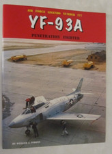 North American YF-93A Penetration Fighter - Air Force Legends 227