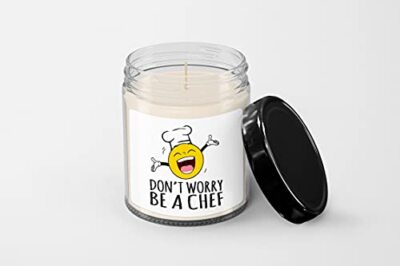 Don't Worry Chef Candle - Soy Wax Candle - Hand Poured Candle