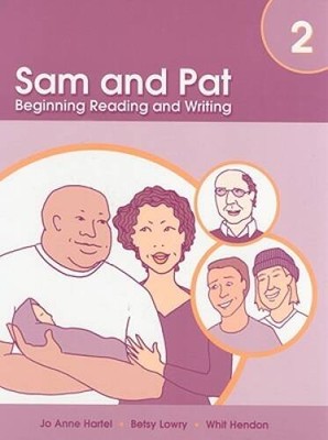 Sam And Pat Book 2: Beginning Reading and Writing - Paperback - VERY GOOD