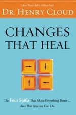 Changes That Heal - Paperback By Cloud, Henry - GOOD