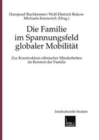 Die Familie Im Spannungsfeld Globaler MobilitäT Hansjosef Buchkremer (U. A.)