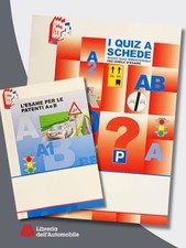 Libri Per Patente A e B - L'Esame Per La Patente A e B + I Quiz A Schede