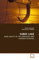 Sabke Lake Some Aspects Of The Limnology And Fisheries Potential Taschenbuch