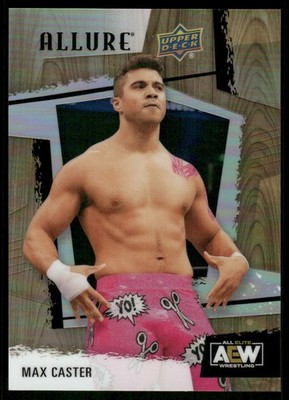 2022 Upper Deck Allure AEW Table #84 Max Caster wrestling card