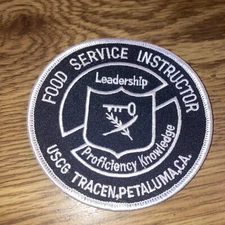 Vintage Patch -Food Service Instructor, USCG Tracen, Petaluma CA BLK. 4"
