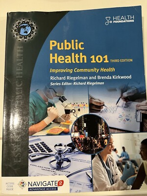 Public Health 101 Improving Community Health 