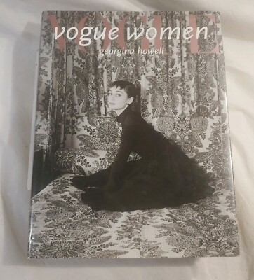 VOGUE woman georgina howell ヴォーグ　写真集 Vogue' Women by Georgina. Howell | Goodreads