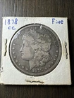 1878 CC Morgan Silver Dollar Good Details F